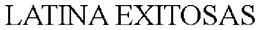 LATINA EXITOSAS trademark