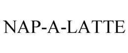 NAP-A-LATTE trademark