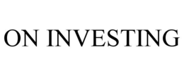 ON INVESTING trademark