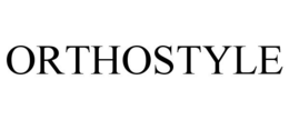 ORTHOSTYLE trademark