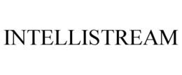 INTELLISTREAM trademark