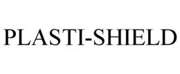 PLASTI-SHIELD trademark