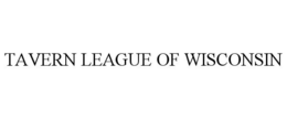TAVERN LEAGUE OF WISCONSIN trademark