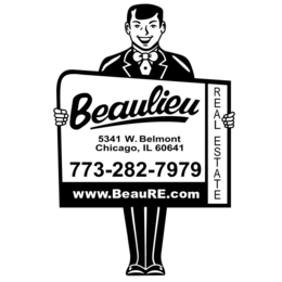 BEAULIEU REAL ESTATE 5341 W. BELMONT CHICAGO, IL 60641 773-282-7979 WWW.BEAURE.COM trademark