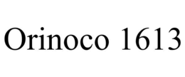 ORINOCO 1613 trademark