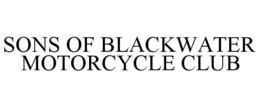 SONS OF BLACKWATER MOTORCYCLE CLUB trademark