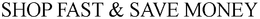 SHOP FAST & SAVE MONEY trademark