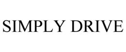 SIMPLY DRIVE trademark