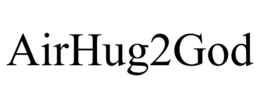 AIRHUG2GOD trademark