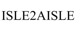 ISLE2AISLE trademark