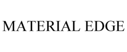 MATERIAL EDGE trademark