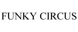FUNKY CIRCUS trademark