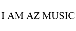 I AM AZ MUSIC trademark