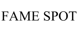 FAME SPOT trademark