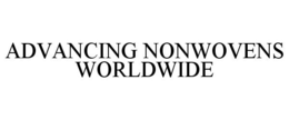 ADVANCING NONWOVENS WORLDWIDE trademark