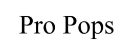 PRO POPS trademark