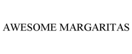 AWESOME MARGARITAS trademark