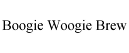 BOOGIE WOOGIE BREW trademark