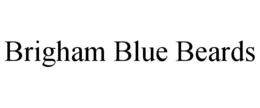 BRIGHAM BLUE BEARDS trademark