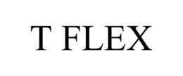 T FLEX trademark