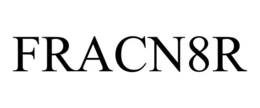 FRACN8R trademark