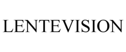 LENTEVISION trademark