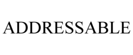 ADDRESSABLE trademark