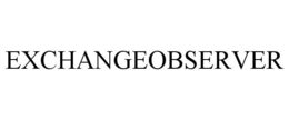 EXCHANGEOBSERVER trademark