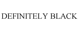 DEFINITELY BLACK trademark
