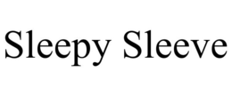 SLEEPY SLEEVE trademark