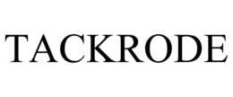 TACKRODE trademark