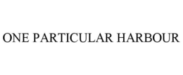 ONE PARTICULAR HARBOUR trademark