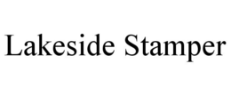 LAKESIDE STAMPER trademark