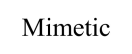 MIMETIC trademark