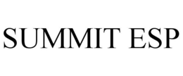 SUMMIT ESP trademark