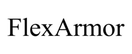 FLEXARMOR trademark