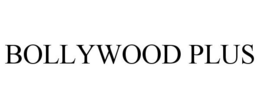 BOLLYWOOD PLUS trademark