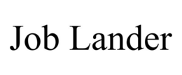 JOB LANDER trademark