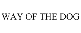 WAY OF THE DOG trademark