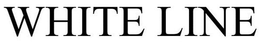 WHITE LINE trademark