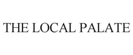 THE LOCAL PALATE trademark
