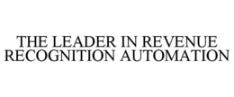 THE LEADER IN REVENUE RECOGNITION AUTOMATION trademark