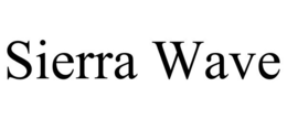 SIERRA WAVE trademark