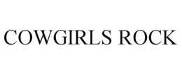 COWGIRLS ROCK trademark