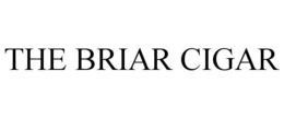THE BRIAR CIGAR trademark