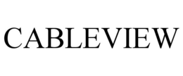 CABLEVIEW trademark