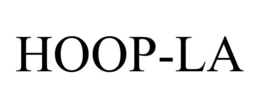 HOOP-LA trademark