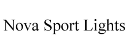 NOVA SPORT LIGHTS trademark