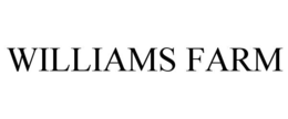 WILLIAMS FARM trademark