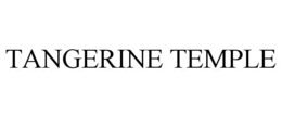 TANGERINE TEMPLE trademark